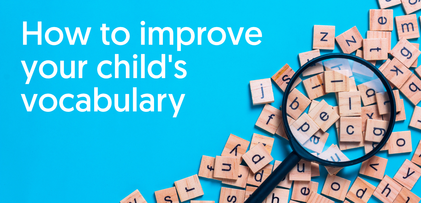 8 Engaging Ways to Improve Your Child's Vocabulary